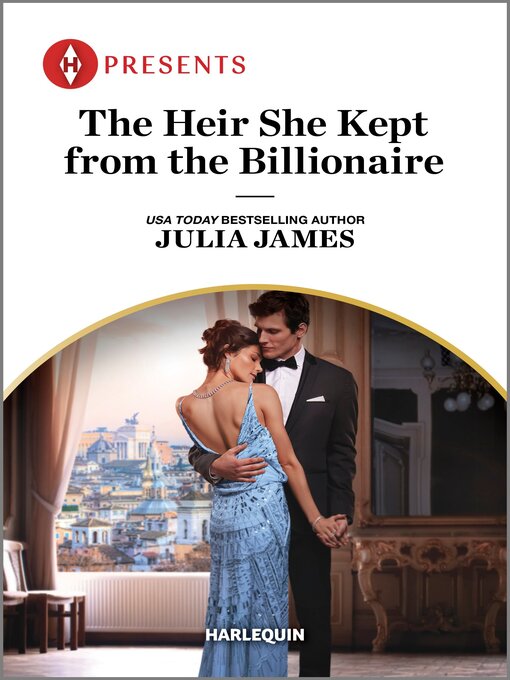 Title details for The Heir She Kept from the Billionaire by Julia James - Wait list